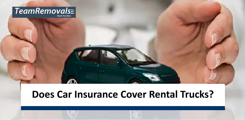 Does Car Insurance Cover Rental Trucks 