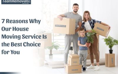7 Reasons Why Our House Moving Service Is the Best Choice for You